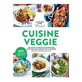 Le grand livre Marabout de la cuisine veggie