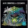 Aux confins du cosmos