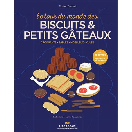 Le tour du monde des biscuits et petits gâteaux