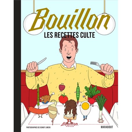 Les recettes culte - Bouillon