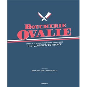 Boucherie Ovalie - Histoire du XV de France