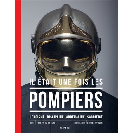 Il était une fois les pompiers - Nouvelle édition