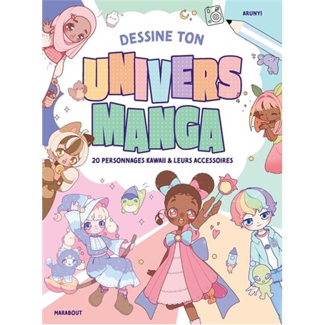 Dessine ton univers manga