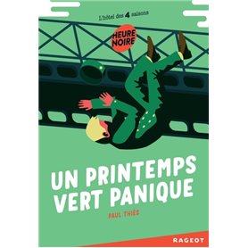 Un printemps vert panique