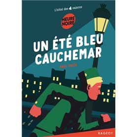 Un été bleu cauchemar