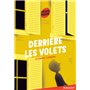 Derrière les volets