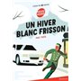 Un hiver blanc frisson