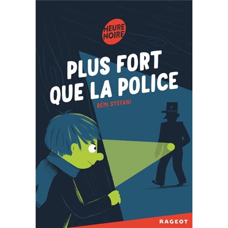 Plus fort que la police