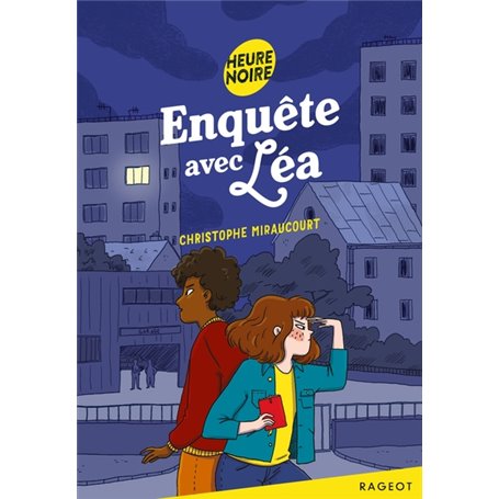 Enquête avec Léa