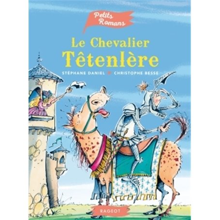 Le chevalier Têtenlère