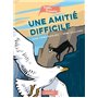 Une amitié difficile