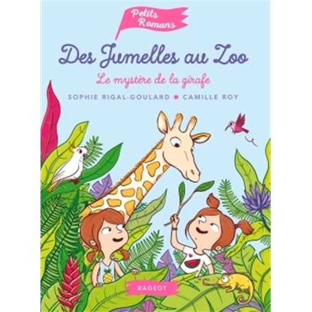 Des jumelles au zoo - Le mystère de la girafe