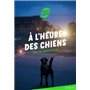 À l'heure des chiens