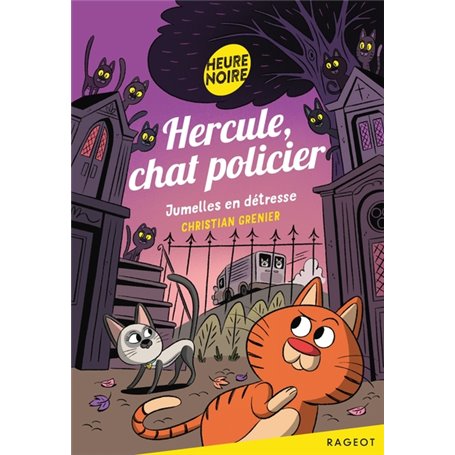 Hercule, chat policier - Jumelles en détresse