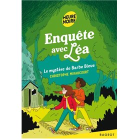 Enquête avec Léa - Le mystère de Barbe Bleue