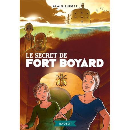 Le secret de Fort Boyard