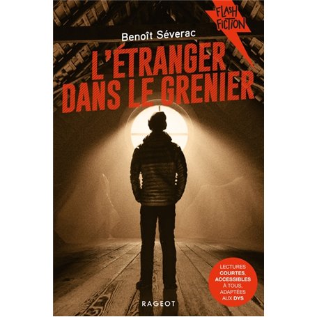 L'étranger dans le grenier