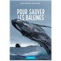 Pour sauver les baleines