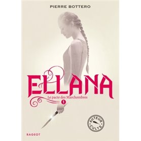 Ellana - Le pacte des Marchombres