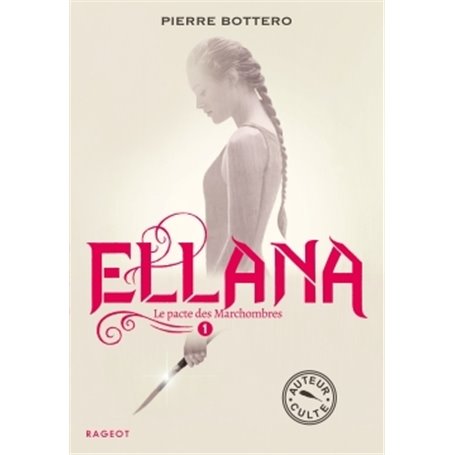 Ellana - Le pacte des Marchombres