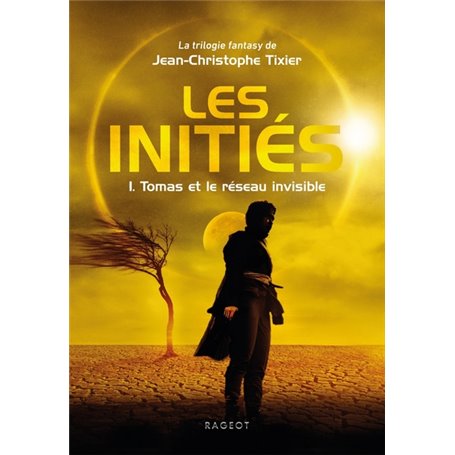 Les Initiés - Tomas et le réseau invisible