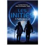 Les Initiés - Fugitifs dans la nuit