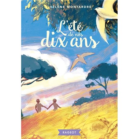 L'été de nos dix ans