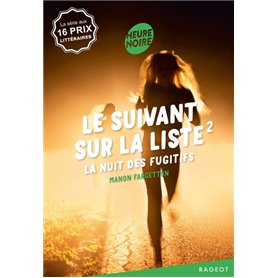 Le suivant sur la liste 2 - La nuit des fugitifs