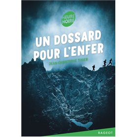 Un dossard pour l'enfer