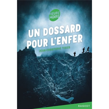 Un dossard pour l'enfer