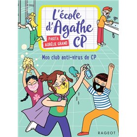 L'école d'Agathe CP n°18 - Mon club anti-virus de CP