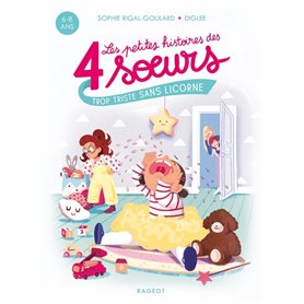 Les petites histoires des 4 soeurs  - Trop triste sans licorne