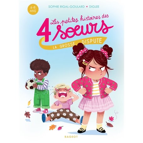 Les petites histoires des 4 soeurs - La grosse dispute