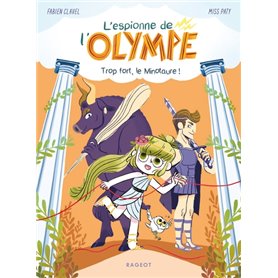 L'espionne de l'Olympe - Trop fort, le minotaure !