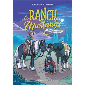 Le ranch des Mustangs - Cheval de nuit