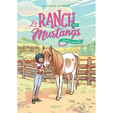 Le ranch des mustangs - Cheval sauvage