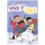 Vive le CM2 ! La classe de neige (et de copines)