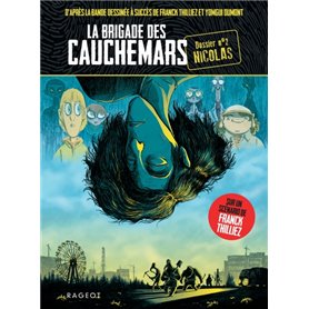 La brigade des cauchemars - Nicolas