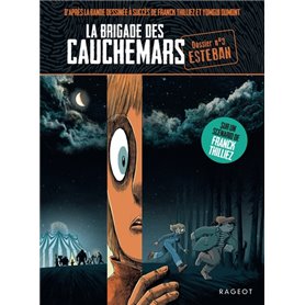 La brigade des cauchemars - Esteban