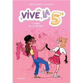 Vive la 5e ! La fête de fin d'année