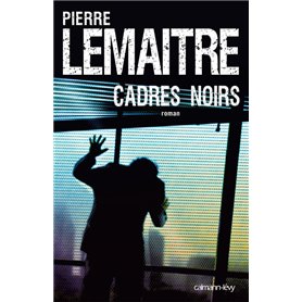 Cadres noirs