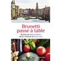 Brunetti passe à table