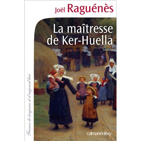 La Maîtresse de Ker-Huella