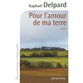 Pour l'amour de ma terre