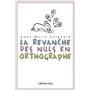 La Revanche des nuls en orthographe