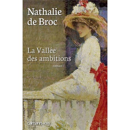 La Vallée des ambitions