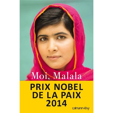 Moi, Malala, je lutte pour l'éducation et je résiste aux talibans