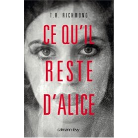 Ce qu'il reste d'Alice