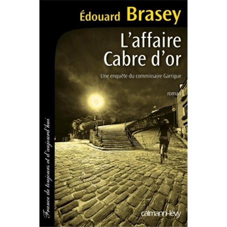 L'Affaire Cabre d'or