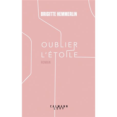 Oublier l'étoile